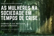 Mulheres na Sociedade em Tempos de Crise: Artigos aprovados 